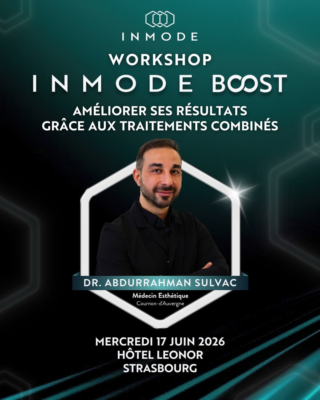 Affiche : Workshop InMode Boost — Améliorer ses résultats grâce aux traitements combinés